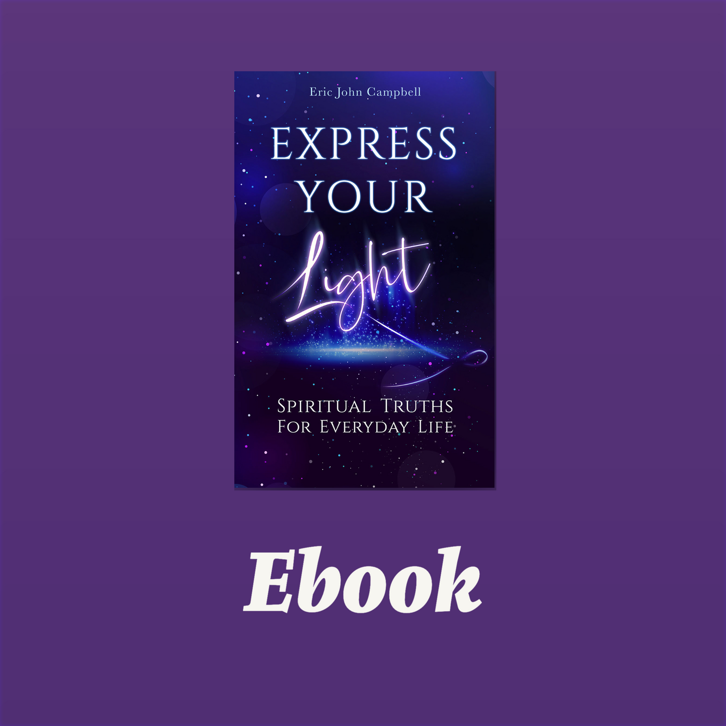Express Your Light - Ebook