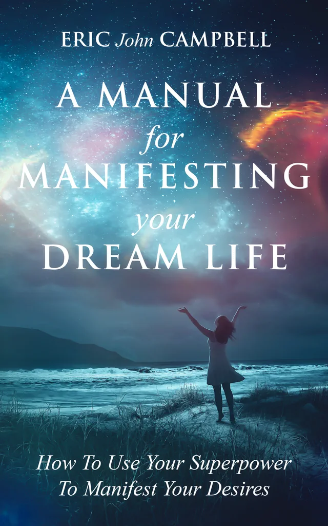 Cover of A Manual for Manifesting Your Dream Life