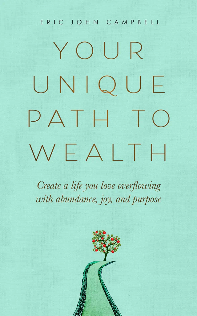 Cover of Your Unique Path to Wealth